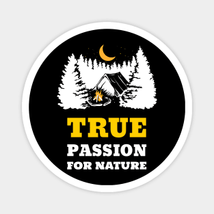 True Passion For Nature Magnet